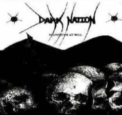 Dark Nation : Slaughter at Will